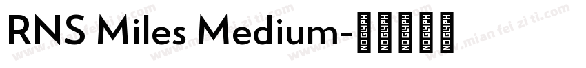 RNS Miles Medium字体转换